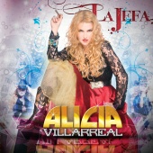 Alicia Villarreal - La Jefa