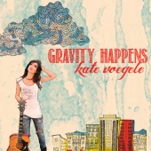 Kate Voegele - Gravity Happens