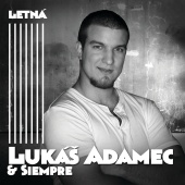 Lukas Adamec & Siempre - Letna