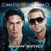 Chino & Nacho - Supremo [International Version]