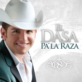 El Dasa - Pa' La Raza