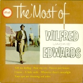 Jackie Edwards - The Most Of Wilfred Jackie Edwards