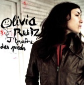 Olivia Ruiz - J'Traîne Des Pieds