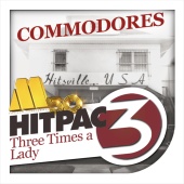 Commodores - Three Times A Lady Hit Pac