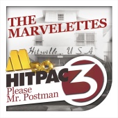 The Marvelettes - Please Mr. Postman Hit Pac