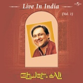 Ghulam Ali - Live In India  Vol. 1