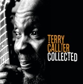 Terry Callier - The Collected
