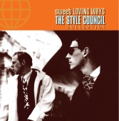 The Style Council - Sweet Loving Ways - The Collection