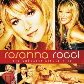Rosanna Rocci - Die grössten Single-Hits