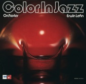Erwin Lehn Orchestra - Color In Jazz