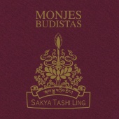 Monjes Budistas - Monjes Budistas Sakya Tashi Ling
