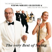 Glenn Miller Orchestra - The Very Best Of Swing