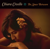 Chiara Civello - The Space Between [with Bonus Track]