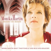 Monika Martin - Erhebet die Herzen