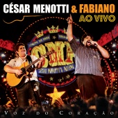 César Menotti & Fabiano - Voz Do Coração
