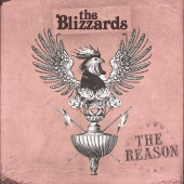 The Blizzards - The Reason