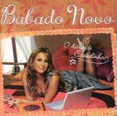 Babado Novo & Claudia Leitte - Bola De Sabão