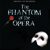 Andrew Lloyd Webber & "The Phantom Of The Opera" Original London Cast - The Phantom Of The Opera