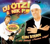 DJ Ötzi & Nik P. - Ein Stern (der deinen Namen trägt)