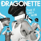 Dragonette - Take It Like  A Man [Felix Cartel Remix]