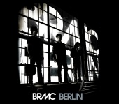 Black Rebel Motorcycle Club - Berlin [e-Release]