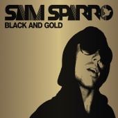 Sam Sparro - Black & Gold [Remix EP]
