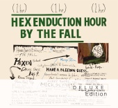 The Fall - Hex Enduction Hour (Deluxe Edition)