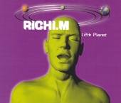 Richi M. - 12Th Planet