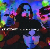 Love Scuds - Luxurious Misery
