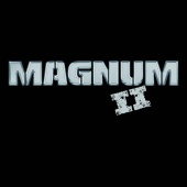 Magnum - Two (Expanded Edition)