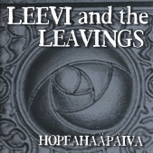 Leevi and the leavings - Hopeahääpäivä