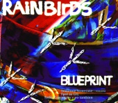 Rainbirds - Blueprint