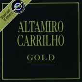 Altamiro Carrilho - Série Gold - II