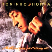 Toninho Horta - Moonstone