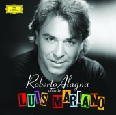 Roberto Alagna - C'est Magnifique! Roberto Alagna sings Luis Mariano