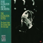 Duke Ellington & His Orchestra - The Ellington Suites