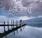 Tyler Rix - Ascent