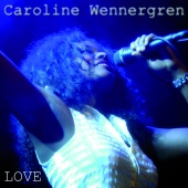 Caroline Wennergren - Love