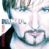 Nik P. - Superstar