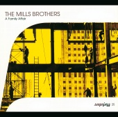 The Mills Brothers - Mills Brothers-A Family Affair