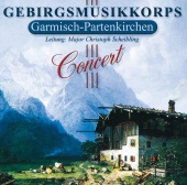 Gebirgsmusikkorps Garmisch-Partenkirchen - Concert