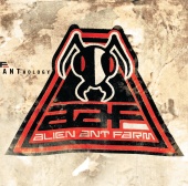 Alien Ant Farm - Anthology