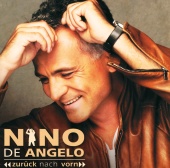 Nino de Angelo - Zurück Nach Vorn