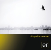 Nils Petter Molvaer - ER 