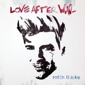 Robin Thicke - Love After War [Deluxe Version]