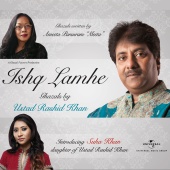 Rashid Khan - Ishq Lamhe [Album Version]