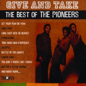 The Pioneers - Give And Take: The Best Of