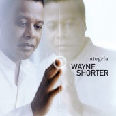 Wayne Shorter - Alegría