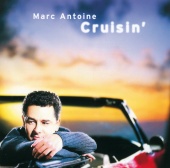 Marc Antoine - Cruisin'