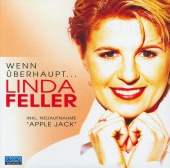 Linda Feller - Wenn überhaupt...
